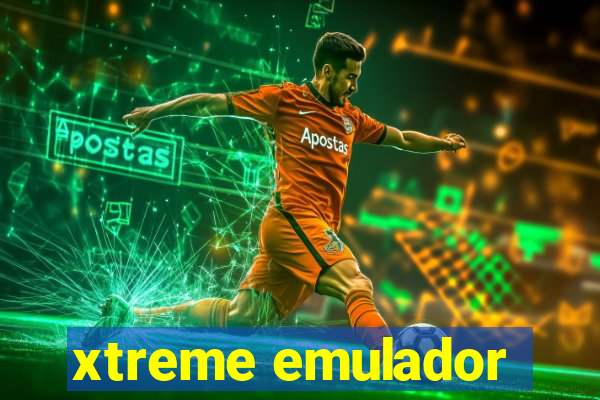 xtreme emulador